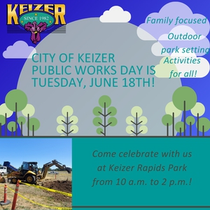 a square graphic about the Public Works Day with a photo of Keizer Rapids Park.