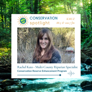 a background image of a stream and surrounding vegetation with an image of Rachel Kato in front, Conservation Spotlight KMUZ 