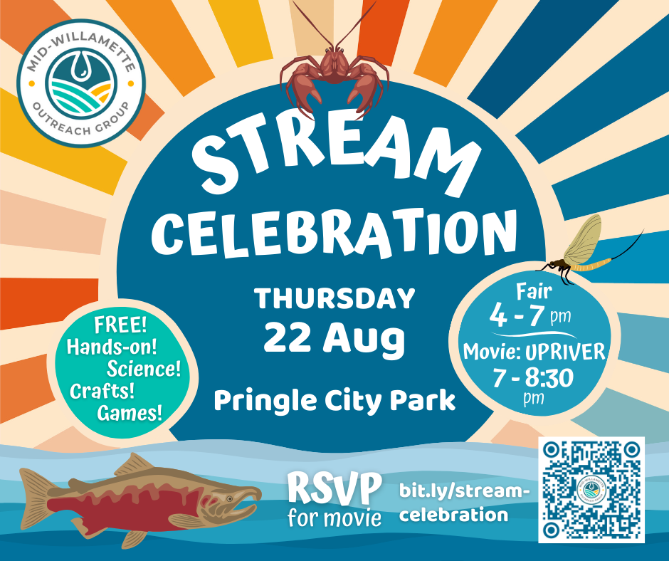 A graphic with a sunburst design in back, and a few circles with info about the Stream Celebration: Thursday, August 22 at Pringle City Park. Free! Science! Crafts! Games! Fair from 4-7 pm, Movie: UPRIVER from 7-8:30 pm. RSVP for movie at bit.ly/stream/celebration
